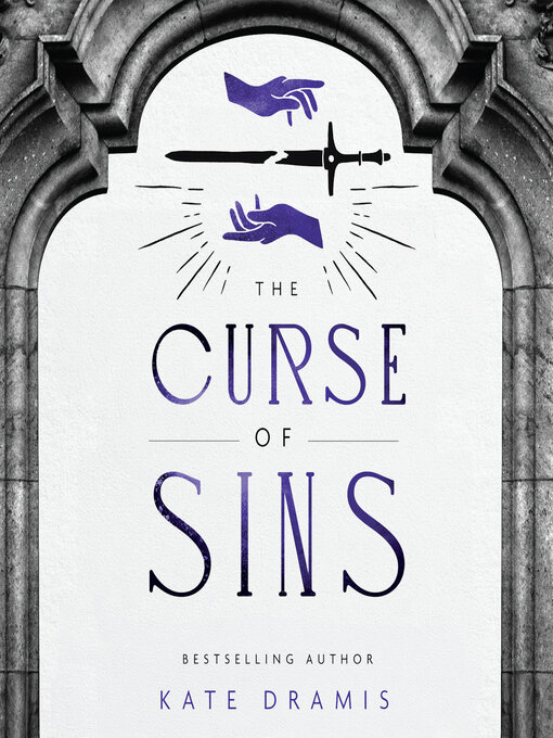 Title details for The Curse of Sins by Kate Dramis - Available